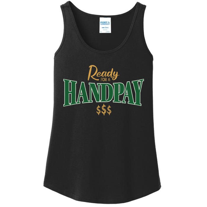 Casino Gambler Ready For A Handpay Slot Machine Player Ladies Essential Tank