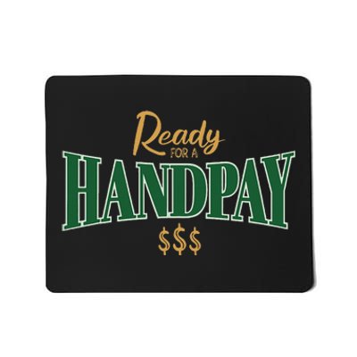 Casino Gambler Ready For A Handpay Slot Machine Player Mousepad