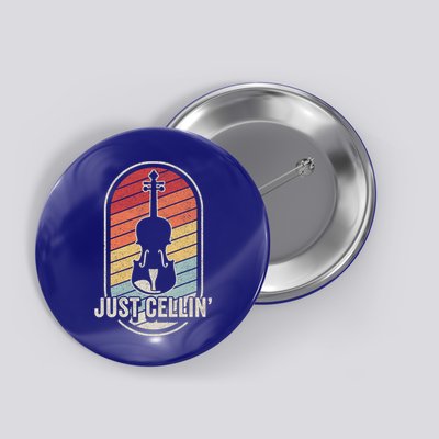 Cello Gift Retro Vintage Just Cellin Cello Lover Gift Button