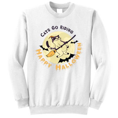 Cats Go Riding Happy Halloween Quotes Wich Brrom Bats Catoween Sweatshirt