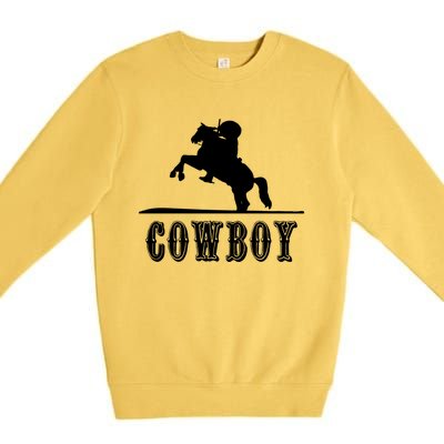 Cow Gift Rider Horse Western Rodeo Hoody Premium Crewneck Sweatshirt