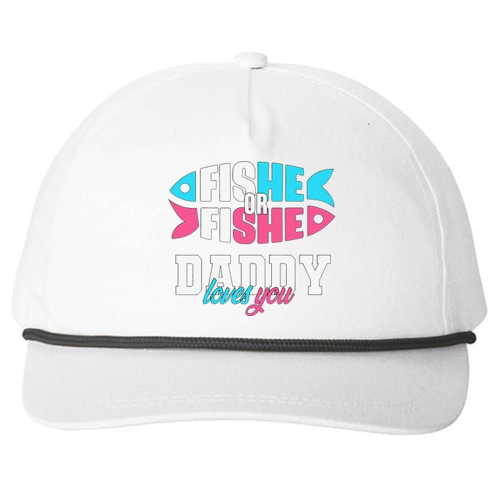 Cute Gender Reveal Ideas Fishe Or Fishe Daddy Loves You Fishing Snapback Five-Panel Rope Hat