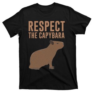 Capybara Gifts Respect The Capybara Cute Animal T-Shirt