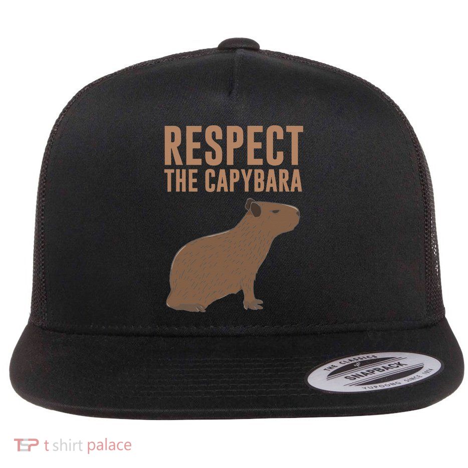Capybara Gifts Respect The Capybara Cute Animal Flatbill Hat