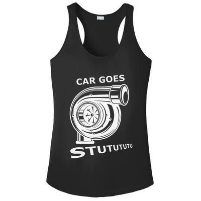 Car Goes Stutututu Car Guy Turbo Mechanic Gearhead Funny Ladies PosiCharge Competitor Racerback Tank
