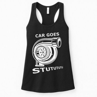 Car Goes Stutututu Car Guy Turbo Mechanic Gearhead Funny Womens Tank Top
