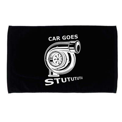 Car Goes Stutututu Car Guy Turbo Mechanic Gearhead Funny Microfiber Hand Towel
