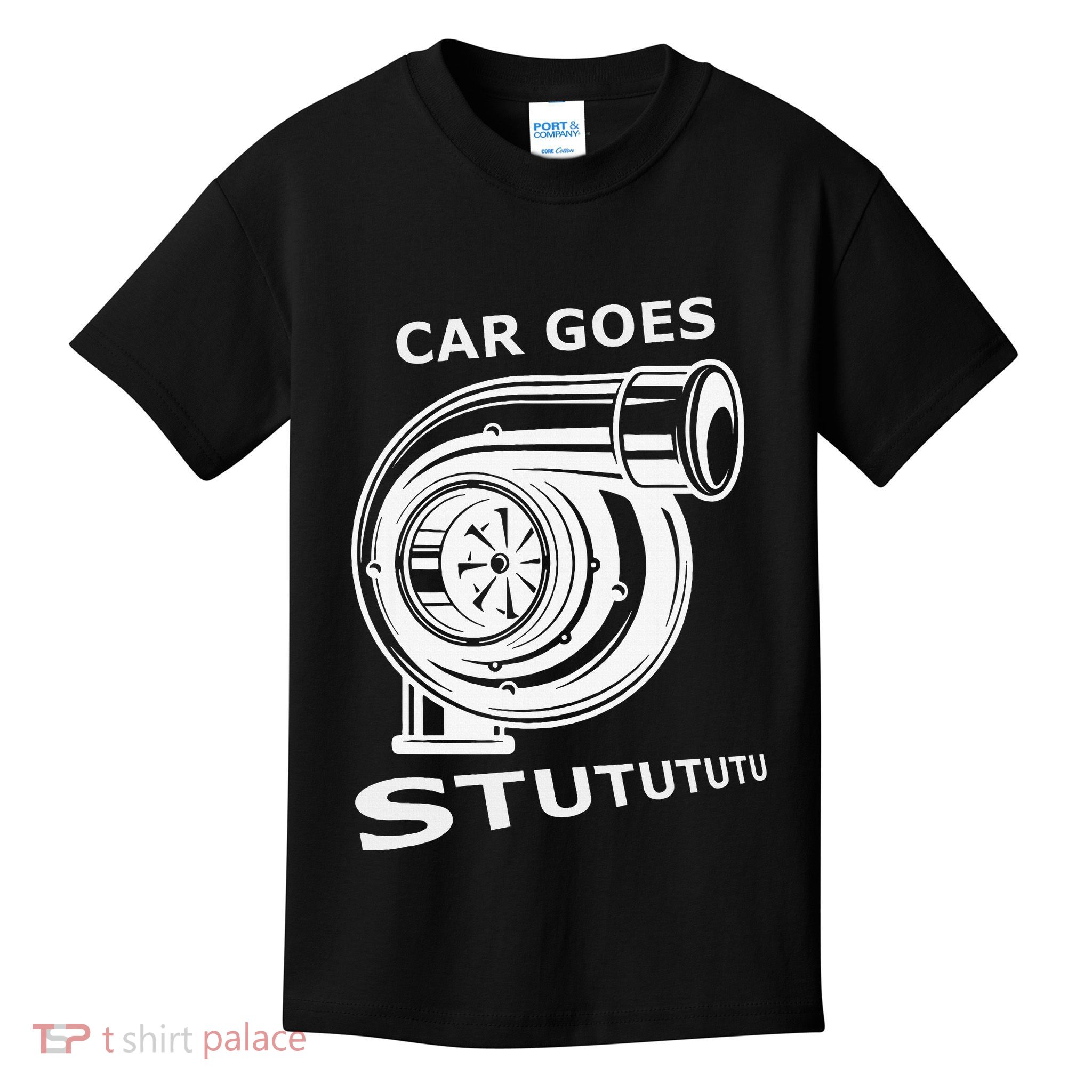 Car Goes Stutututu Car Guy Turbo Mechanic Gearhead Funny Kids T-Shirt
