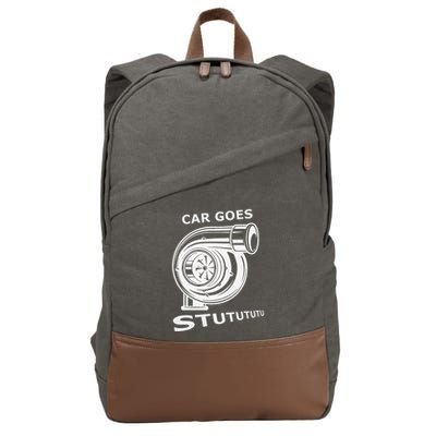 Car Goes Stutututu Car Guy Turbo Mechanic Gearhead Funny Cotton Canvas Backpack