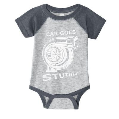 Car Goes Stutututu Car Guy Turbo Mechanic Gearhead Funny Infant Baby Jersey Bodysuit