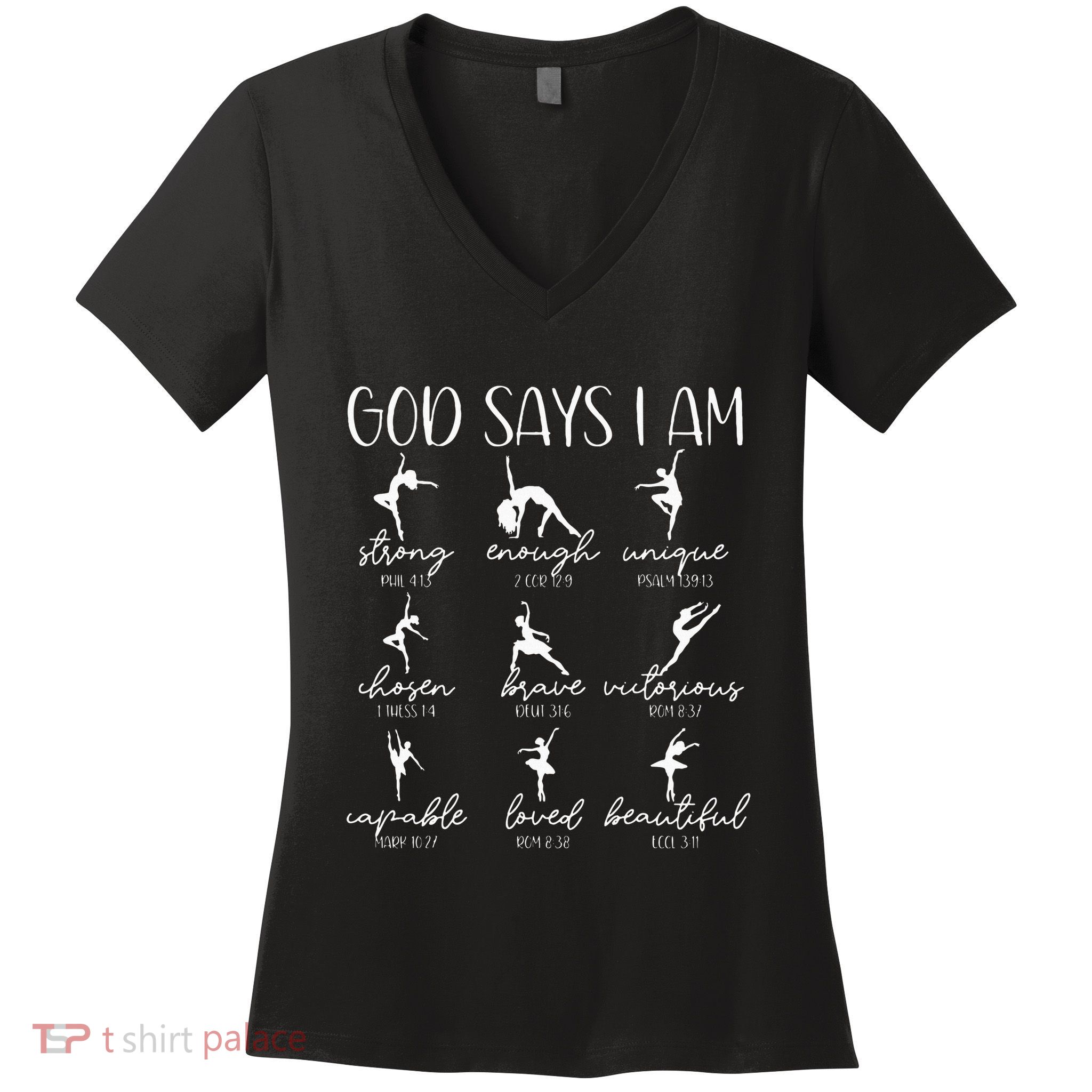 Christian God Says I Am Bible Verse Religious Ballet Dancer Women's V-Neck T-Shirt