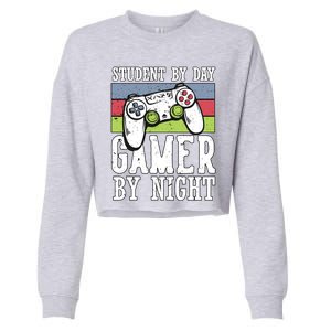 Cool Gaming Student By Day Gamer By Night Funny Quote Front Great Gift Cropped Pullover Crew