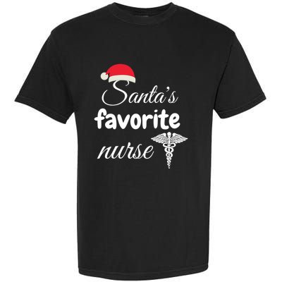 Christmas Gift Santas Favorite Nurse Aprreciation Nurses Gift Garment-Dyed Heavyweight T-Shirt