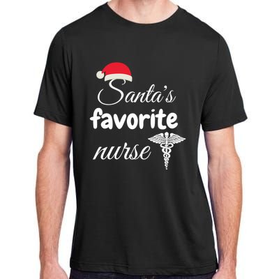 Christmas Gift Santas Favorite Nurse Aprreciation Nurses Gift Adult ChromaSoft Performance T-Shirt