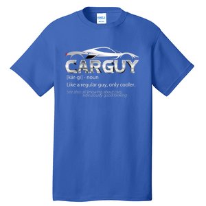 Car Guy Sport Car Fathers Day Car Mechanic Race Car Driver Gift Tall T-Shirt