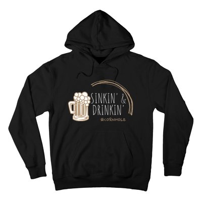 Cornhole Gift Sinkin & Drinkin Hoodie