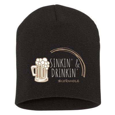 Cornhole Gift Sinkin & Drinkin Short Acrylic Beanie