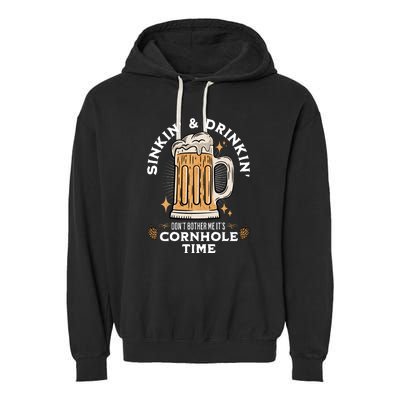 Cornhole Gift Sinkin & Drinkin Garment-Dyed Fleece Hoodie