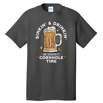 Cornhole Gift Sinkin & Drinkin Tall T-Shirt