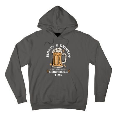 Cornhole Gift Sinkin & Drinkin Tall Hoodie