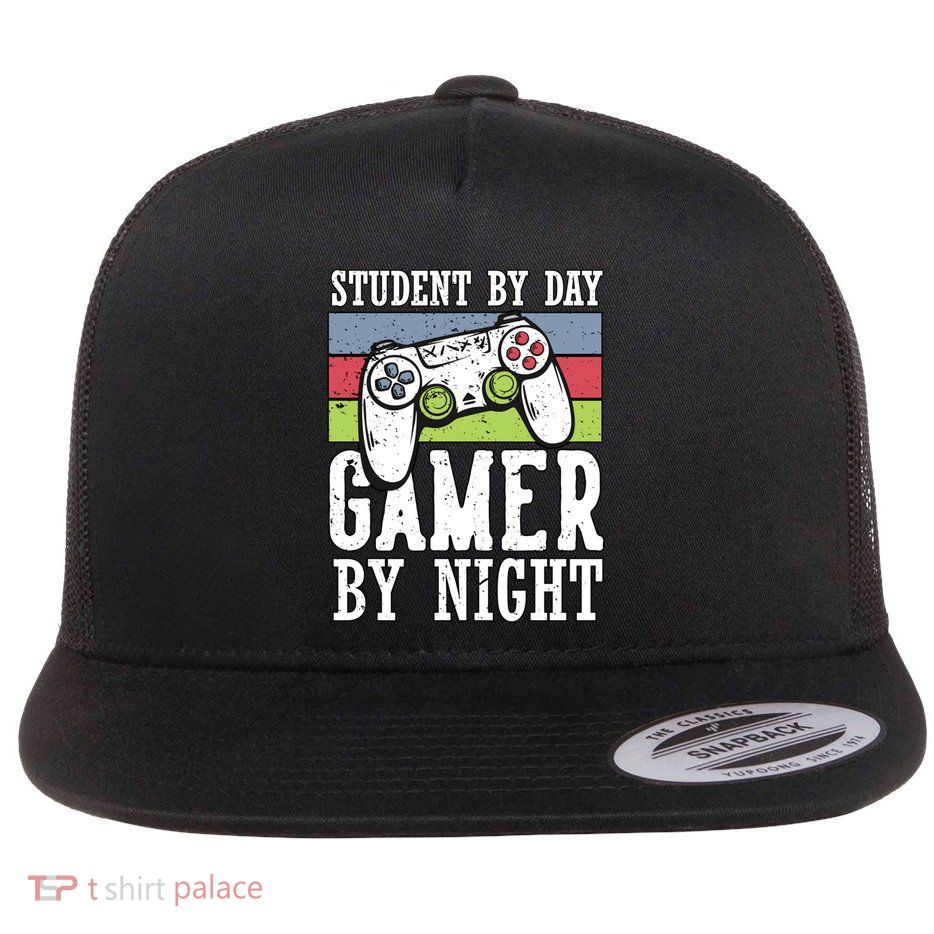 Cool Gaming Student By Day Gamer By Night Funny Quote Front Gift Flat Bill Trucker Hat