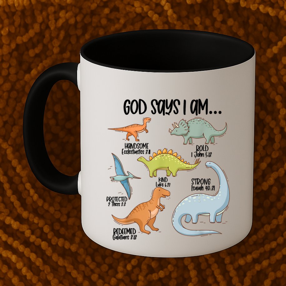 Cute God Says I Am Vintage Dinosaur Funny Mug