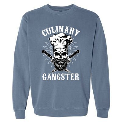 Culinary Gangster Skeleton Chef Funny Cooking Cook Meaningful Gift Garment-Dyed Sweatshirt