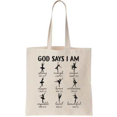 Christian God Says I Am Ballet Dancer Religious Bible Verse Bag