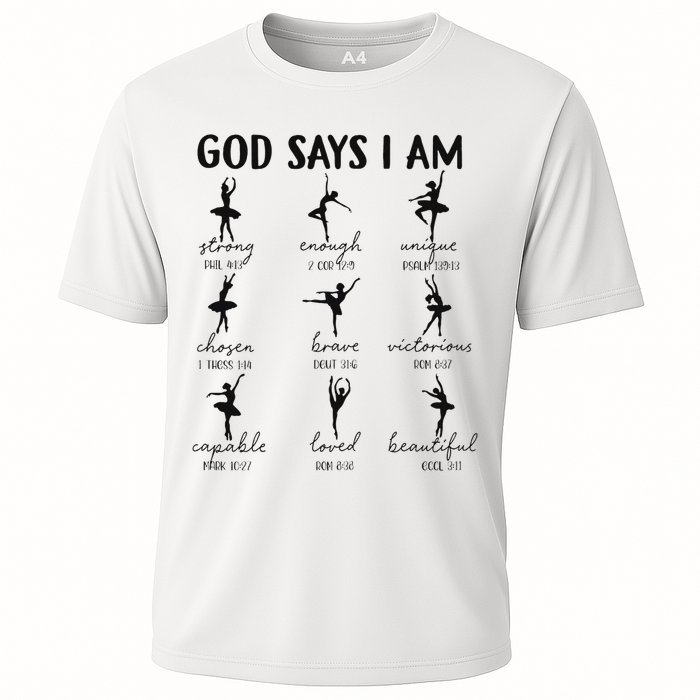 Christian God Says I Am Ballet Dancer Religious Bible Verse Cooling Performance Crew T-Shirt