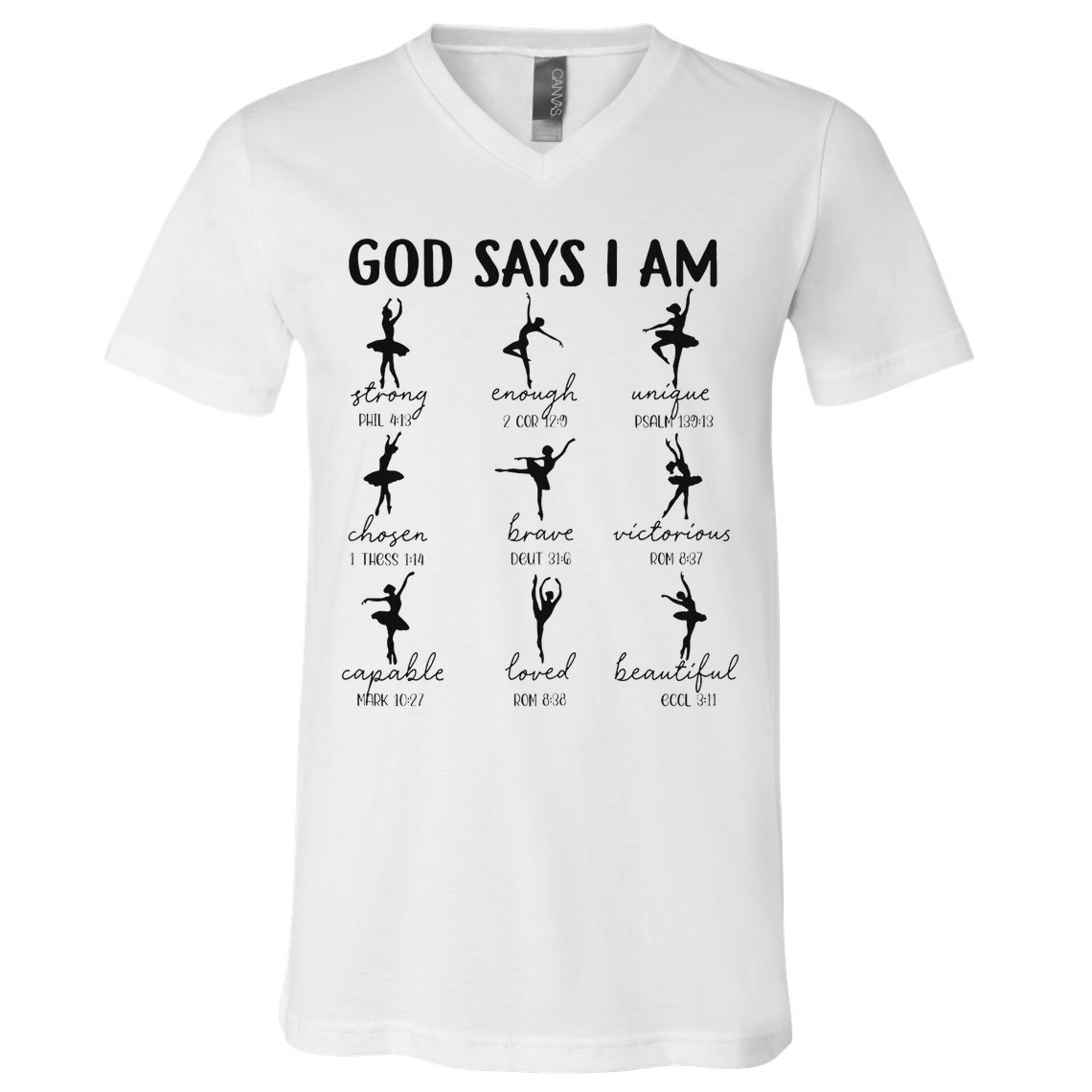 Christian God Says I Am Ballet Dancer Religious Bible Verse V-Neck T-Shirt
