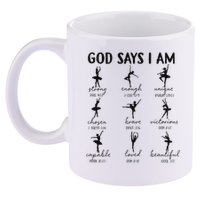 Christian God Says I Am Ballet Dancer Religious Bible Verse 11oz C Handle Ceramic Mug