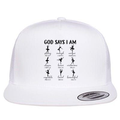 Christian God Says I Am Ballet Dancer Religious Bible Verse Flatbill Hat