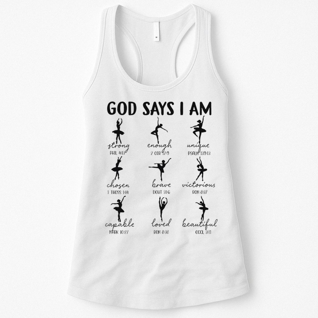 Christian God Says I Am Ballet Dancer Religious Bible Verse Womens Tank Top