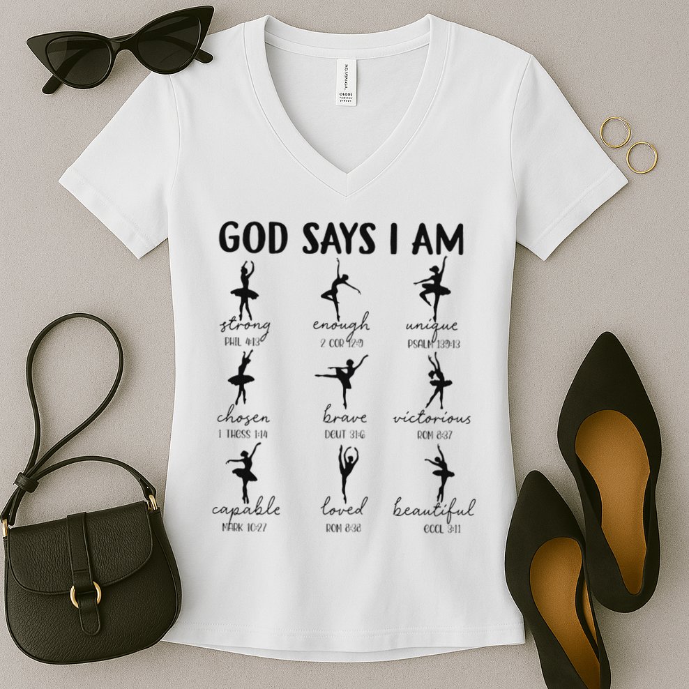 Christian God Says I Am Ballet Dancer Religious Bible Verse Women's V-Neck T-Shirt