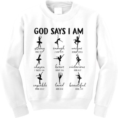 Christian God Says I Am Ballet Dancer Religious Bible Verse Kids Sweatshirt