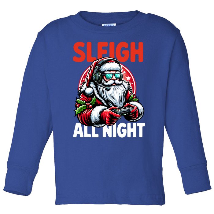 Christmas Gamer Sleigh All Night Video Game Santa Xmas Toddler Long Sleeve Shirt