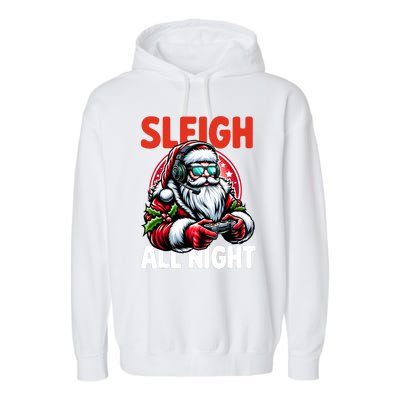 Christmas Gamer Sleigh All Night Video Game Santa Xmas Garment-Dyed Fleece Hoodie