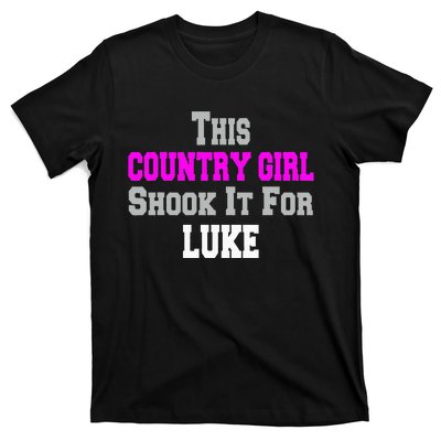 Country Girl Shook It For Luke Fun Music T-Shirt