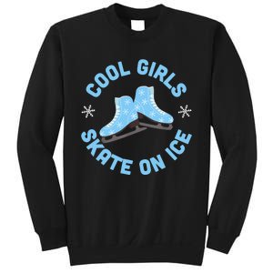 Cool Girls Skate On Ice Skating Sweatshirt