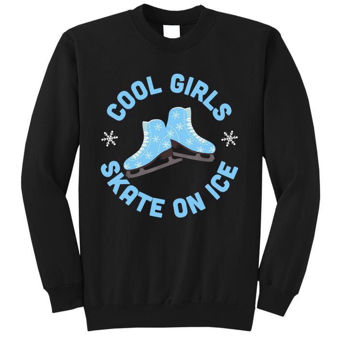 Cool Girls Skate On Ice Skating Sweatshirt