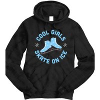 Cool Girls Skate On Ice Skating Tie Dye Hoodie