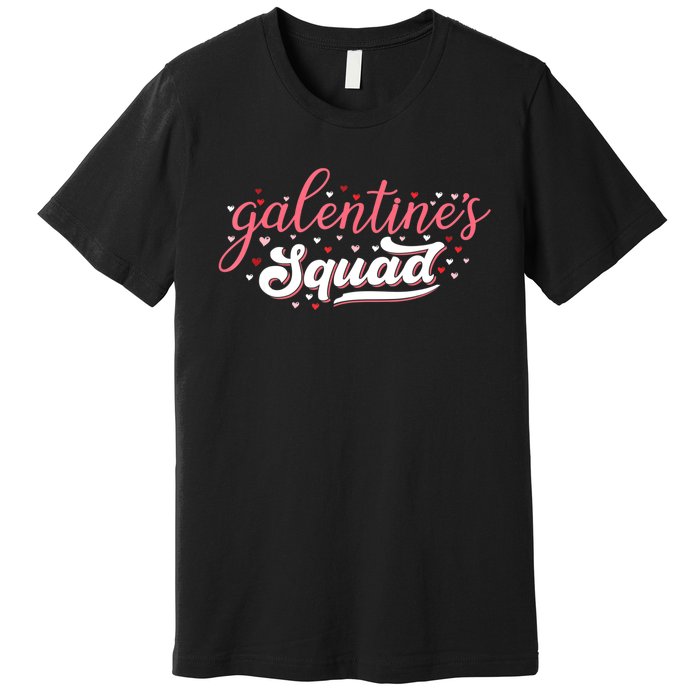 Cute Galentines Squad Gang For Funny Galentine's Day Premium T-Shirt