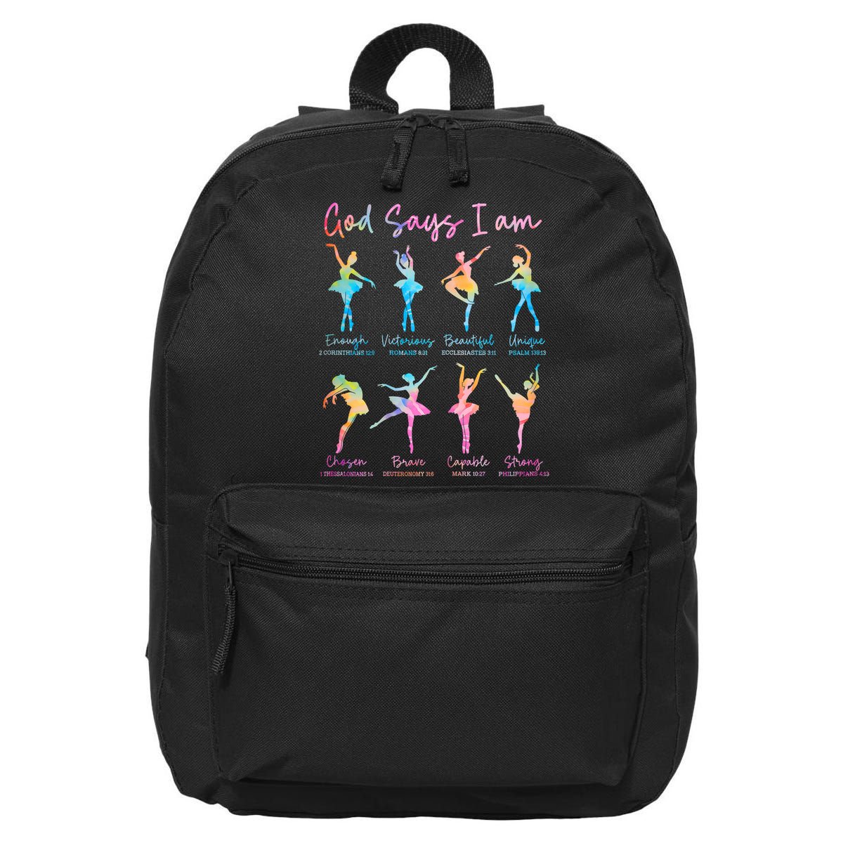 Christian God Says I Am Bible Verse Tie Dye Ballet Dancer  16 in Basic Backpack