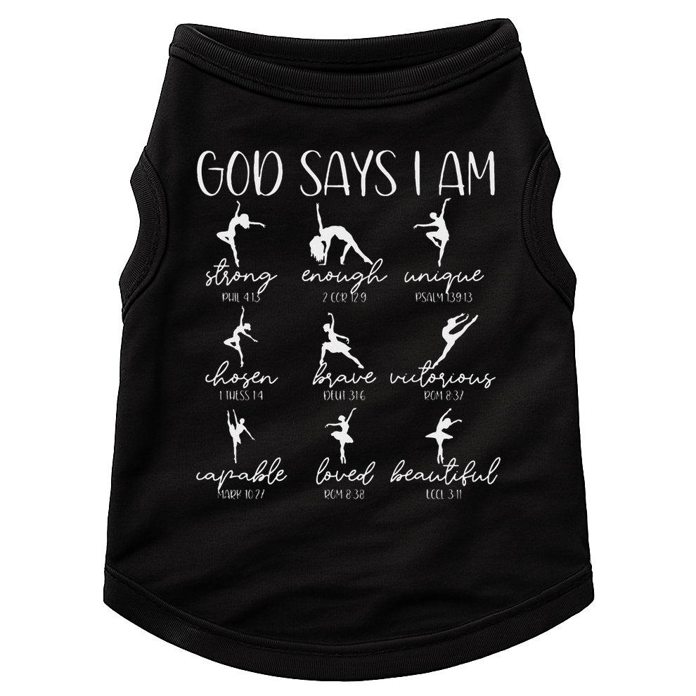 Christian God Says I Am Bible Verse Religious Ballet Dancer Doggie Tank