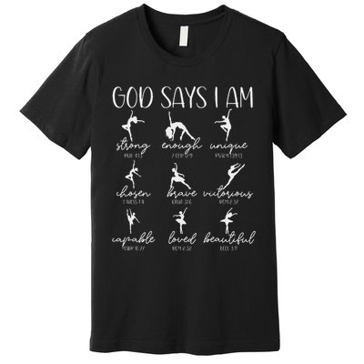 Christian God Says I Am Bible Verse Religious Ballet Dancer Premium T-Shirt