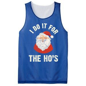 Christmas Gift Santa Claus Xmas I Do It For The Hos Holidays Gift Mesh Reversible Basketball Jersey Tank