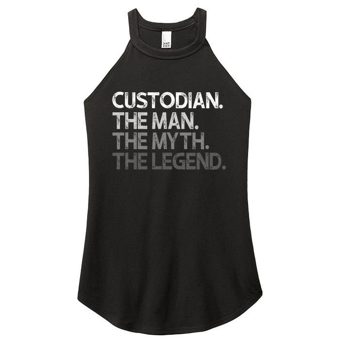 Custodian Gift The Man Myth Legend Women's Perfect Tri Rocker Tank