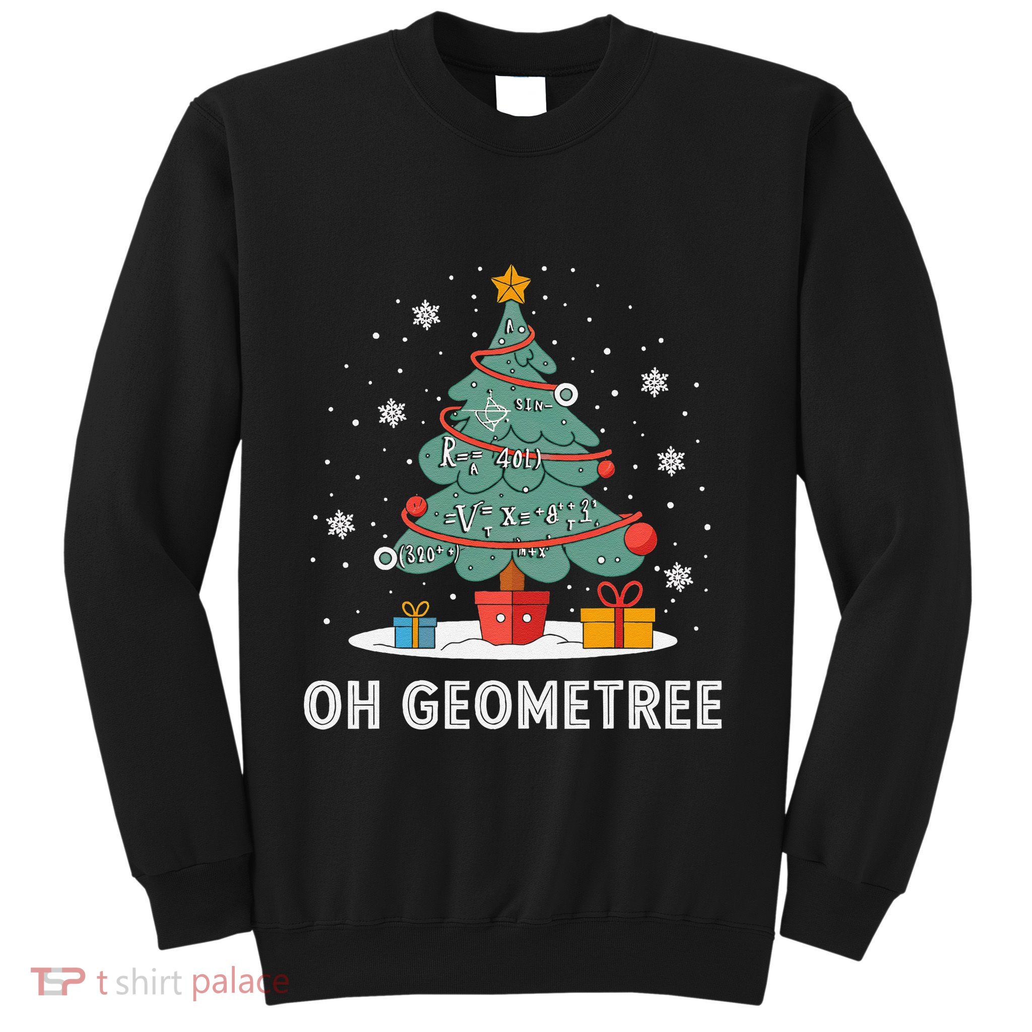 Christmas Geometry Teacher Xmas Math Equations Geometreetree Sweatshirt