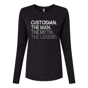 Custodian Gift The Man Myth Legend Womens Cotton Relaxed Long Sleeve T-Shirt