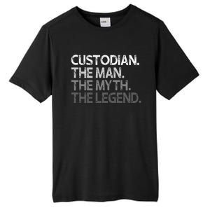 Custodian Gift The Man Myth Legend Tall Fusion ChromaSoft Performance T-Shirt